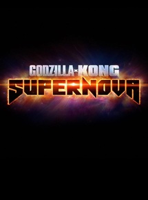 godzilla-x-kong---supernova